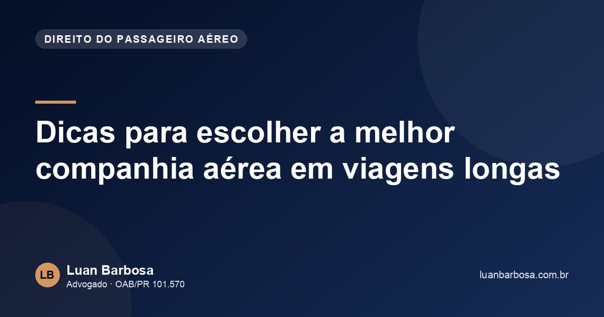 Dicas para escolher a melhor companhia aérea em viagens longas