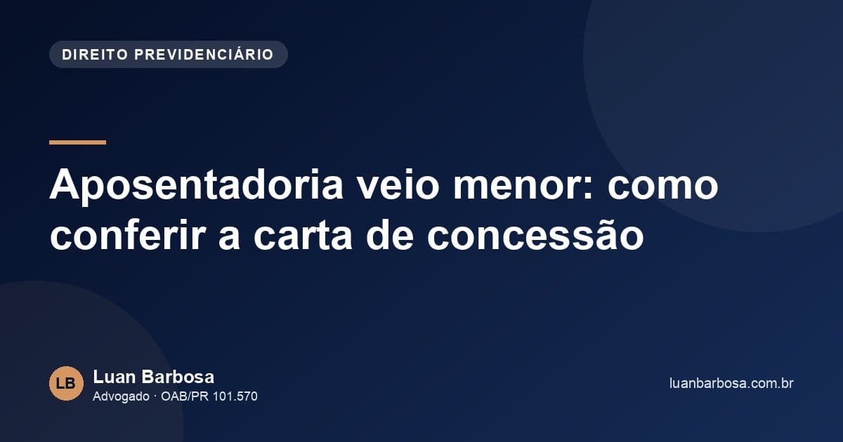 Aposentadoria veio menor: como conferir a carta de concessão